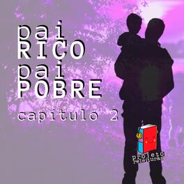 Album cover of Pai Rico, Pai Pobre, Capítulo 2