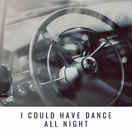 Album cover of I Could Have Dance All Night
