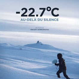 Album cover of -22.7°C Au delà du silence (Original Motion Picture Soundtrack)