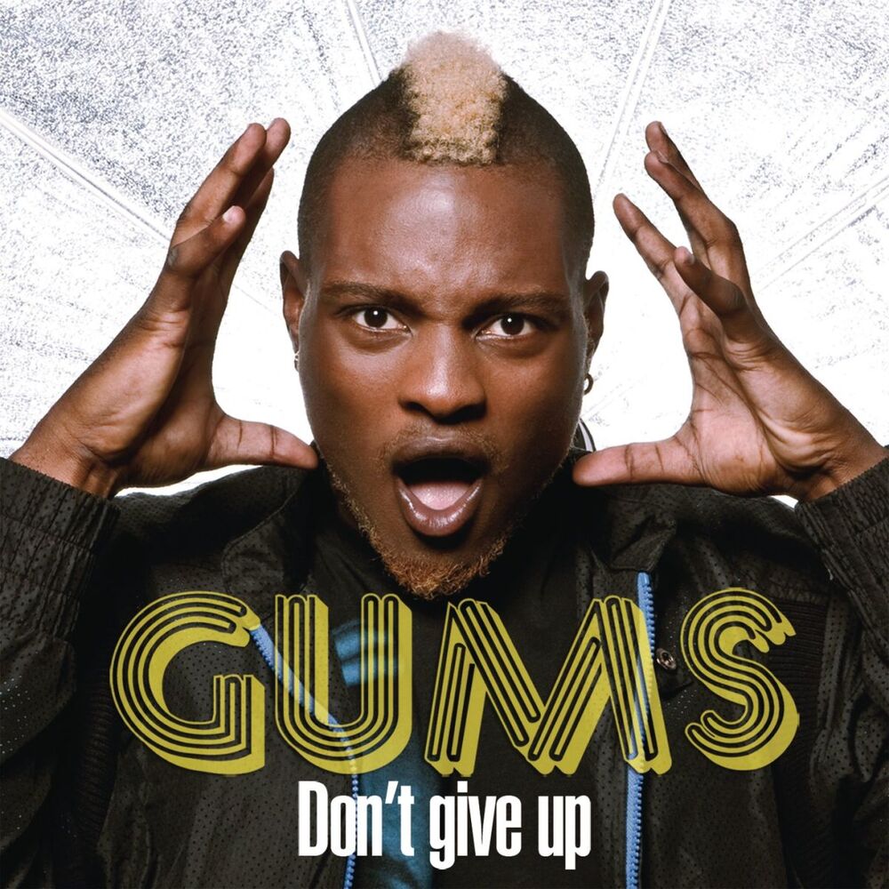 You give me up. Gums певец. Обложка альбома Gums feat. Sir Samuel - don t give up. Pierpilijak feat Sir Samuel.