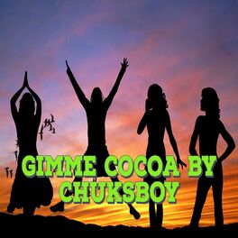 Album cover of Gimme Cocoa