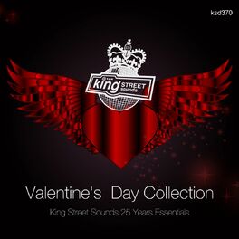 Album cover of Valentine's Day Collection (King Street Sounds 25 Years Essentials)