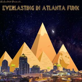 Album cover of Everlasting in Atlanta Funk