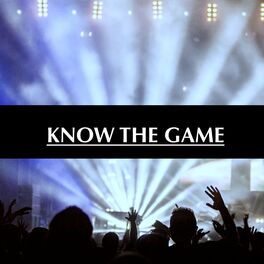 Album cover of Know The Game