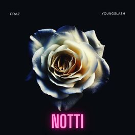 Album cover of Notti (feat. Young Slash)