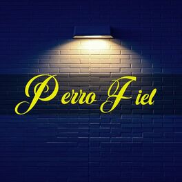 Album cover of Perro Fiel (Cover)