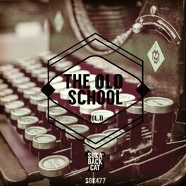 Album cover of The Old School, Vol. 11