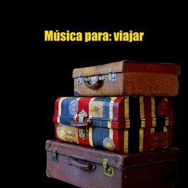 Album cover of Música para: viajar