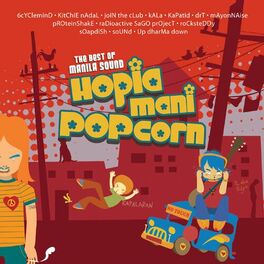 Album cover of The Best Of Manila Sound Hopia, Mani, Popcorn