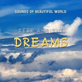 Album cover of Deep Ambient: Dreams