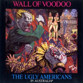 Album cover of The Ugly Americans In Australia