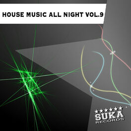 Album cover of House Music All Night, Vol. 9