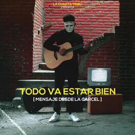Album cover of Todo Va Estar Bien (Mensaje desde la Cárcel)