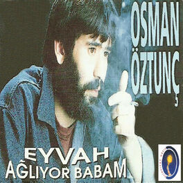 Album cover of Eyvah Ağlıyor Babam