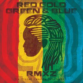 Album cover of Red Gold Green & Blue RMXZ