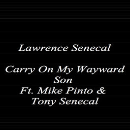 Album cover of Carry On My Wayward Son