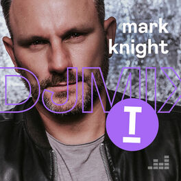 Album cover of Mark Knight: A Year In The Life Of Toolroom DJ Mix