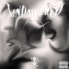 Album cover of UNDAWURLD TAPE, VOL. 1