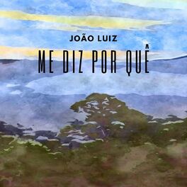 Album cover of Me Diz por Quê