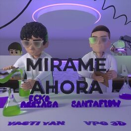 Album cover of MIRAME AHORA (feat. Santaflow)