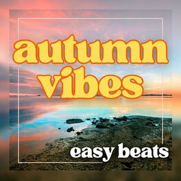 Album cover of autumn vibes easy beats