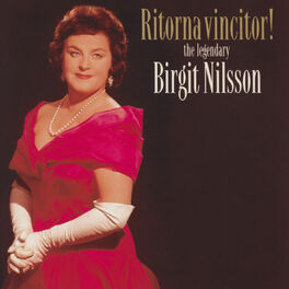 Album cover of Ritorna Vincitor! - the legendary Birgit Nilsson