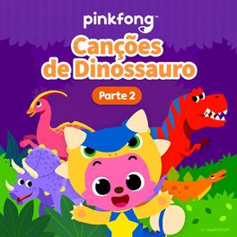 Album cover of Canções de Dinossauro (Parte 2)