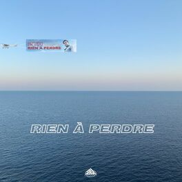 Album cover of Rien à perdre