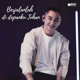Album cover of Berjalanlah Di Depanku Tuhan