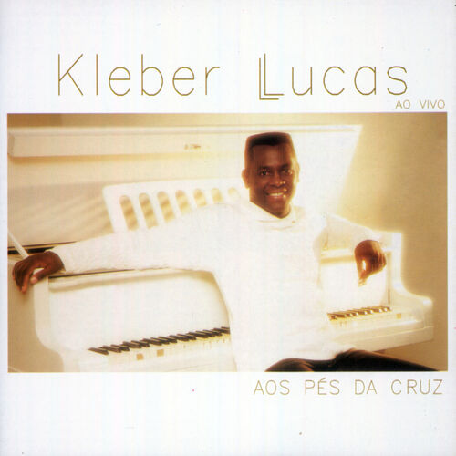 Ele Nos Amou Primeiro – Kleber Lucas Mp3 download