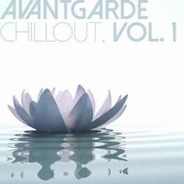 Album cover of Avantgarde Chillout, Vol. 1