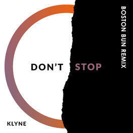 Album cover of Don't Stop (Boston Bun Remix)