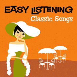 Album cover of Easy Listening: Classic Songs