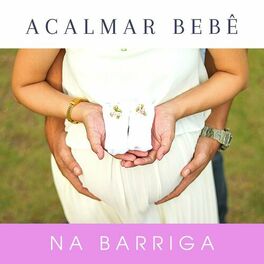 Album cover of Acalmar Bebê na Barriga: Ruído Branco para Bebê, Sons da Natureza