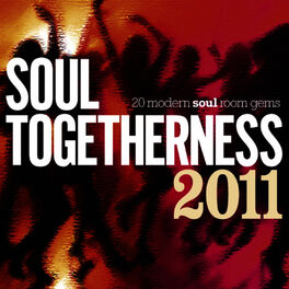 Album cover of Soul Togetherness Deluxe 2011