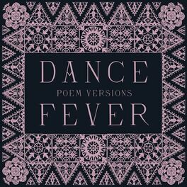 Album cover of Dance Fever (Poem Versions)
