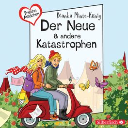 Album cover of Freche Mädchen: Der Neue & andere Katastrophen