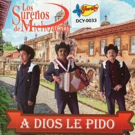 Album cover of A Dios Le Pido