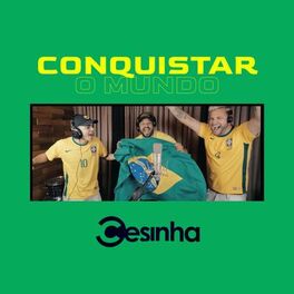 Album cover of Conquistar o Mundo