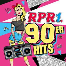 Album cover of RPR1 - 90er Hits