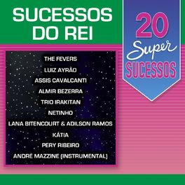 Album cover of 20 Super Sucessos do Rei