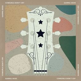 Album cover of Cowgirls Don't Cry