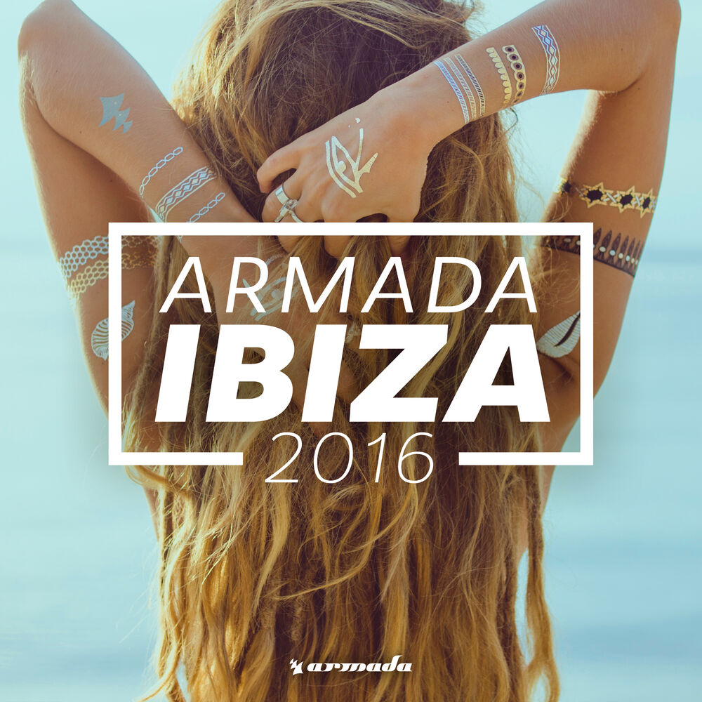 Frequencies back to you. Armada Ibiza. Музыкальный альбом Ibiza. Ибица follow me. Треки 2016.