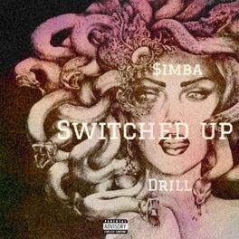 Album cover of Switched Up (feat. Drill)