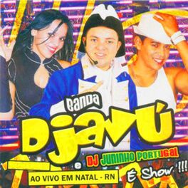 Album cover of Banda Djavu & Dj Juninho Portugal Ao Vivo em Natal