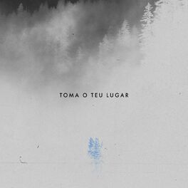 Album cover of Toma O Teu Lugar