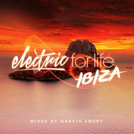 Album cover of Electric For Life - Ibiza
