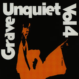 Album cover of Unquiet Grave Vol. 4