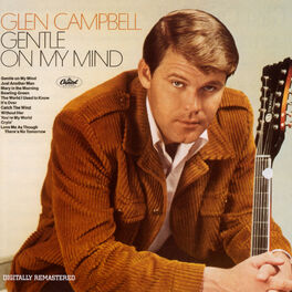 Album cover of Gentle On My Mind (Remastered)