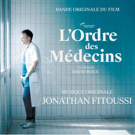 Album cover of L’Ordre des Médecins (Original Soundtrack)